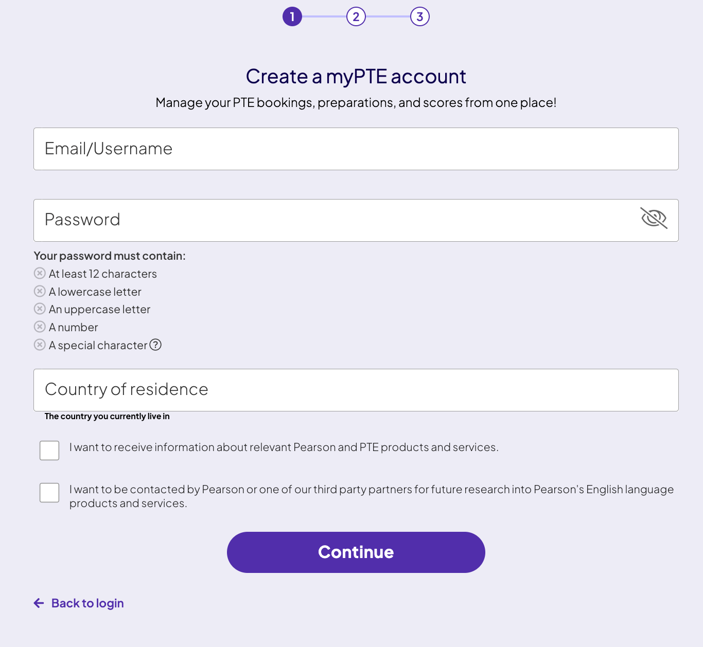 Create a myPTE account screen one showing Email Username field, Password field with five password requirements listed, Country of residence field and two optional marketing checkboxes above the Continue button