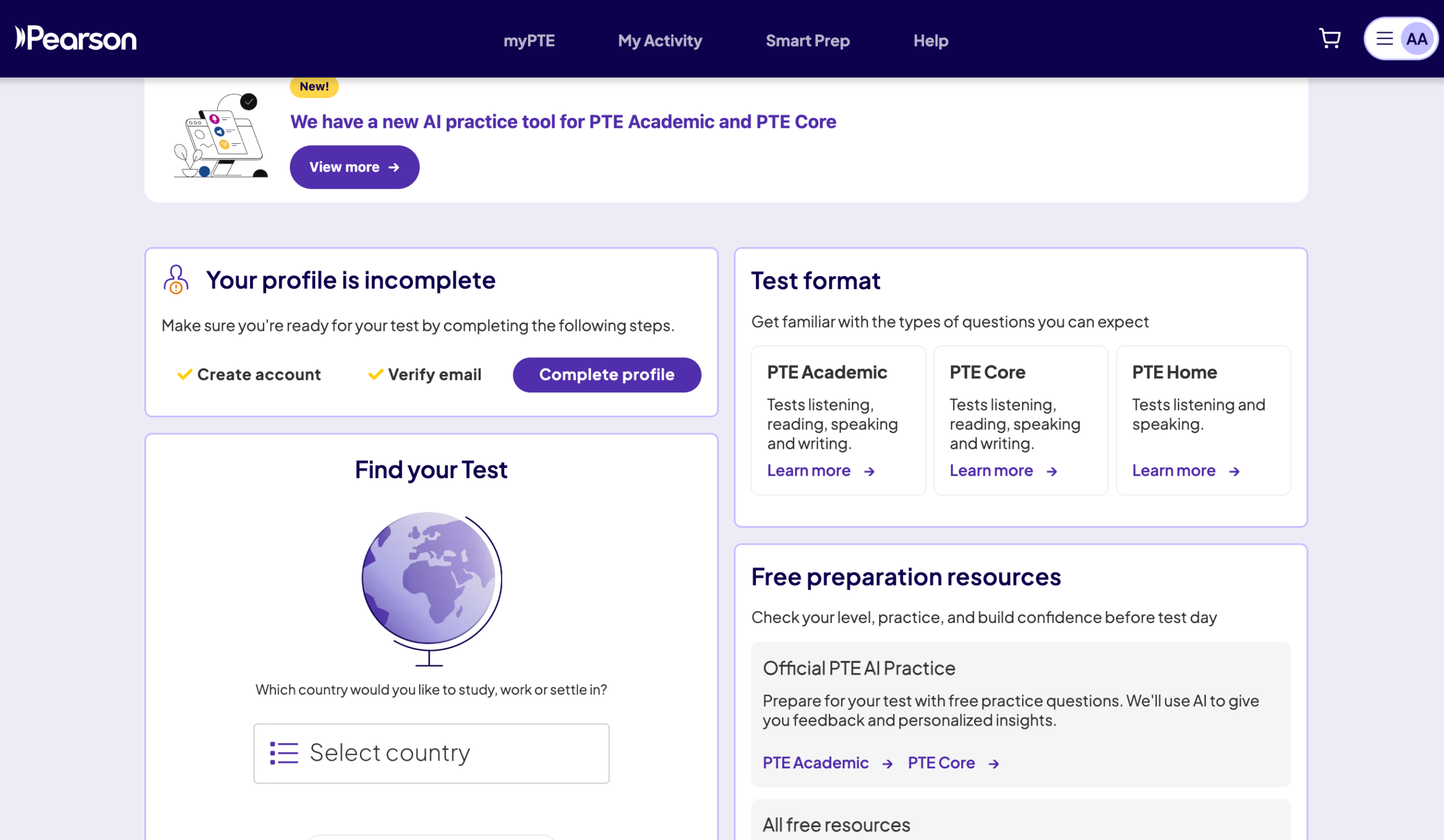 myPTE dashboard showing the Your profile is incomplete card with Create account and Verify email ticked and a Complete profile button, alongside Test format cards for PTE Academic, PTE Core and PTE Home